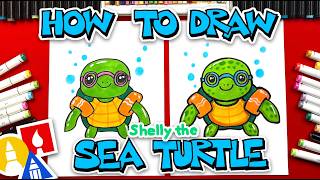 How To Draw Shelly The Sea Turtle